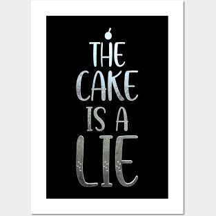 The cake is a lie (silver) Posters and Art